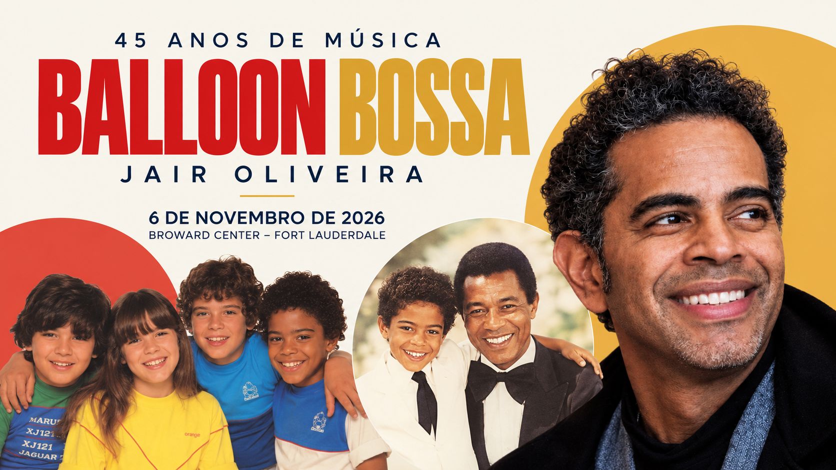 Jair Oliveira Celebrates 45 Years in Music With Balloon Bossa Concert at Broward Center in South Florida